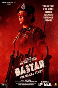 Bastar: The Naxal Story movie