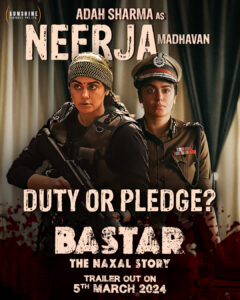 Bastar: The Naxal Story movie