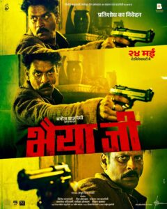 Bhaiyya Ji movie