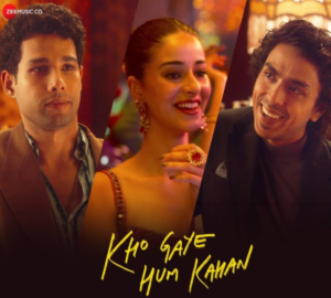 Kho Gaye Hum Kahan movie