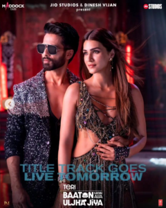 Teri Baaton Mein Aisa Uljha Jiya movie