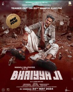Bhaiyya Ji movie