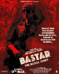 Bastar: The Naxal Story movie